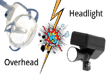 Overhead Lights vs. Dental Headlights